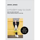 A Modern Way To Cook