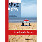 Chez Nous 1 Lärarhandledning