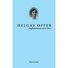 Helgas Offer : Dagboksroman Om Ett Brott