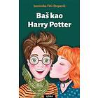 Baš Kao Harry Potter