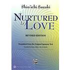 Suzuki Nurtured By Love Rev Ed