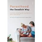 Parenthood The Swedish Way