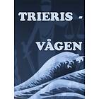 Trieris : Vågen