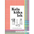 Kela Käka Lek