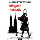 Rukavica Za Matildu