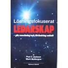 Lösningsfokuserat Ledarskap : Gör Coachning Och Förändring Enkelt