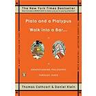Plato And A Platypus Walk Into Bar .