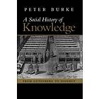 Social History Of Knowledge From Gutenberg To Diderot