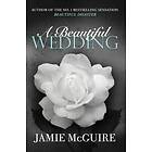 A Beautiful Wedding