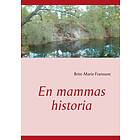 En Mammas Historia
