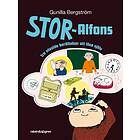 Stor-Alfons. Tre Utvalda Berättelser Om Att Läsa Själv