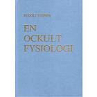 En Ockult Fysiologi