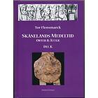 Skånelands Medeltid : Orter & Ätter. D. K