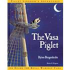 The Vasa Piglet