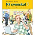 På Svenska! 3 Övningsbok