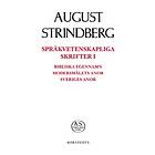 Språkvetenskapliga Skrifter I : Bibliska Egennamn Modersmålets Anor Sveriges