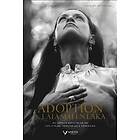 Adoption : Låta Själen Läka