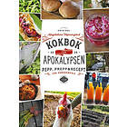 Kokbok För Apokalypsen : Pepp, Prepp & Recept
