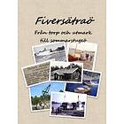 Fiversätraö, Från Torp Och Utmark Till Sommarstugeö