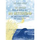 Tre Sånger Till Dikter Av Bo Setterlind / Three Songs To Poems By