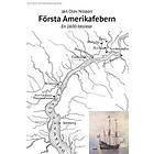 Första Amerikafebern : En 1600-talsresa