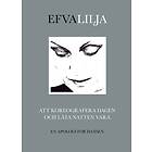 Att Koreografera Dagen Och Låta Natten Vara : En Apologi För Dansen