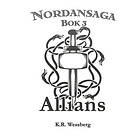 Nordansaga, Bok 3. Allians