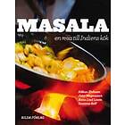 Masala : En Resa Till Indiens Kök