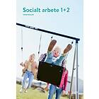 Socialt Arbete 1+2, Elevbok