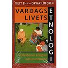 Vardagslivets Etnologi