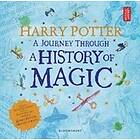 Harry Potter A Journey Through History Of Magic