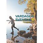 Vardaglig Svenska 2 : Fraser Och Uttryck