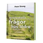 Existentiella Frågor Hos Äldre : En Introduktion