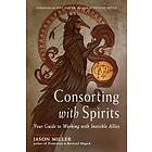 Consorting With Spirits