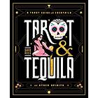 Tarot & Tequila