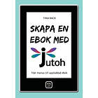 Skapa En Ebok Med Jutoh : Från Manus Till Uppladdad