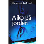 Aiko På Jorden