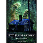 Ett Slags Frihet