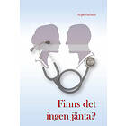 Finns Det Ingen Jänta?