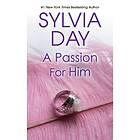 A Passion For Him