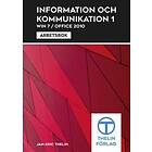 Information Och Kommunikation 1 Arbetsbok
