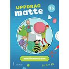 Uppdrag Matte 2B Övningsbok