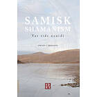 Samisk Shamanism : Var Tids Noaidi