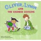 Oliver, Lynn And The Chinese Cousins