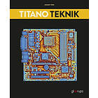 TitaNO Teknik