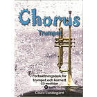 Chorus Trumpet : Fortsättningsbok För Och Kornett