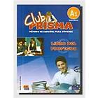 CLUB PRISMA Nivel A1 Libro Del Profesor CD