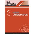 Bågsvetsning MMA Arbetsbok