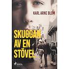 Skuggan Av En Stövel