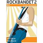 Rockbandet 2. Bas